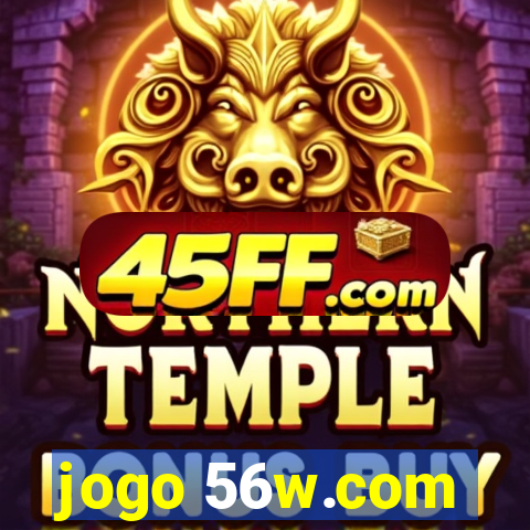 jogo 56w.com